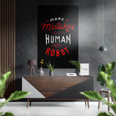 Make Mistakes Brushed Aluminium Dibond Wall Art.